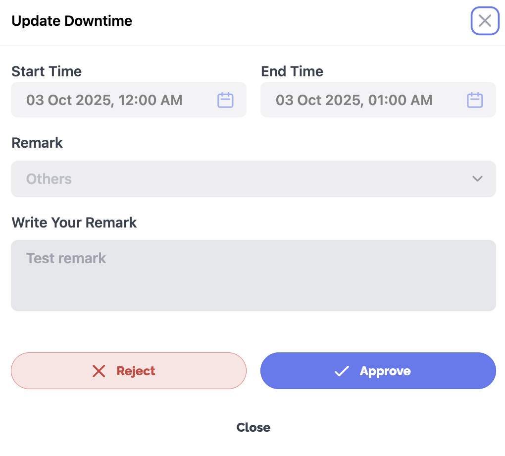 Approve / Reject downtime request