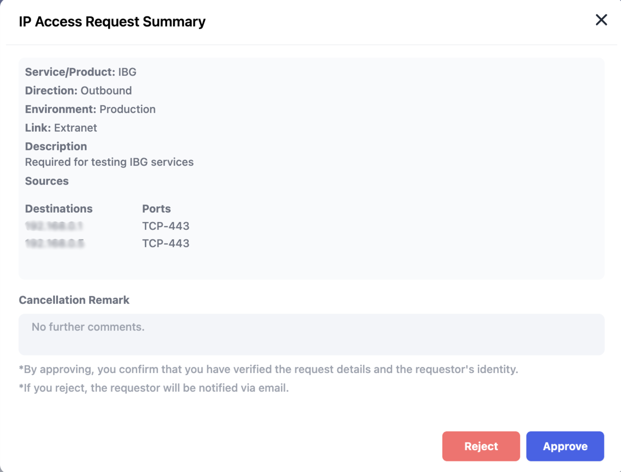 Approval / rejection dialog for IP Access request
